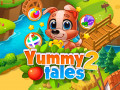 Spill Yummy Tales 2